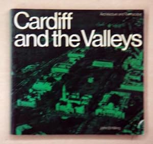 Bild des Verkufers fr Cardiff and the Valleys. zum Verkauf von antiquariat peter petrej - Bibliopolium AG