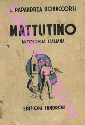 Mattutino. Antologia italiana per la scuola media.
