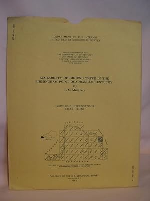 Immagine del venditore per AVAILABILITY OF GROUND WATER IN THE BIRMINGHAM POINT QUADRANGLE, KENTUCKY; HYDROLOGIC INVESTICATIONS ATLAS HA-159, 1965 venduto da Robert Gavora, Fine & Rare Books, ABAA