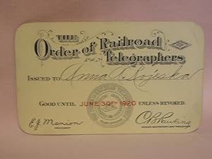 THE ORDER OF RAILROAD TELEGRAPHERS [UNION MEMBERSHIP CARD, 1920]