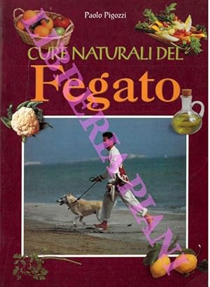 Bild des Verkufers fr Cure naturali del fegato. zum Verkauf von Libreria Piani