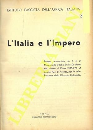 Bild des Verkufers fr L'Italia e l'Impero. zum Verkauf von Libreria Piani