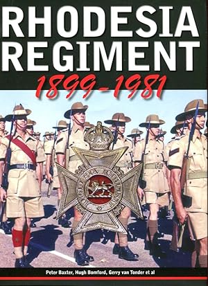 Rhodesia Regiment 1899-1981