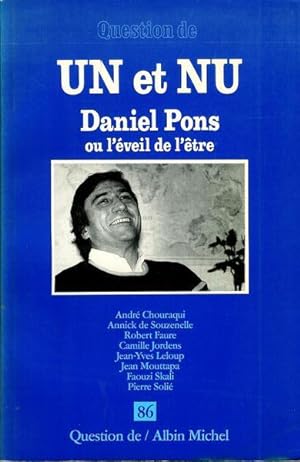 Image du vendeur pour Un et nu - daniel pons et l' veil de l'être (French Edition) mis en vente par Livres Norrois