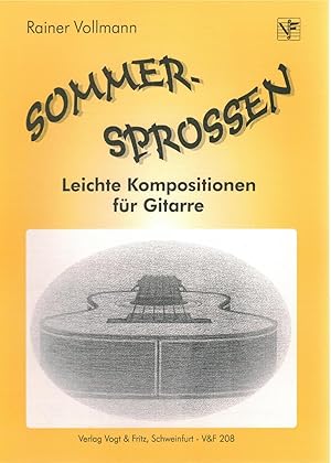 Bild des Verkufers fr Sommersprossen - Leichte Kompositionen f?r Gitarre zum Verkauf von Antiquariat Hans Wger