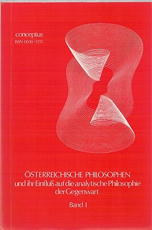 Bild des Verkufers fr ?sterreichische Philosophen und ihr Einflu? auf die alanlytische Philosophie der Gegenwart, Band 1 zum Verkauf von Antiquariat Hans Wger