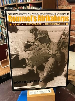 Immagine del venditore per Personal Groupings, Award Documents, and Ephemera of Rommel's Afrikakorps:: Army - Luftwaffe - Kriegsmarine venduto da Ed's Editions LLC, ABAA