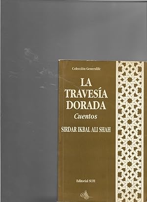 Seller image for Travesía dorada, la for sale by Papel y Letras