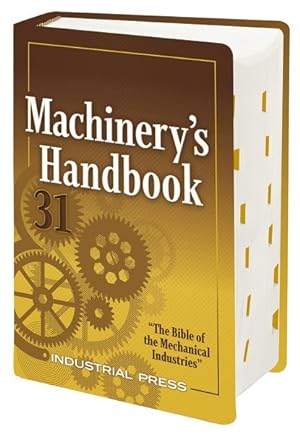 Bild des Verkufers fr Machinery's Handbook zum Verkauf von GreatBookPrices