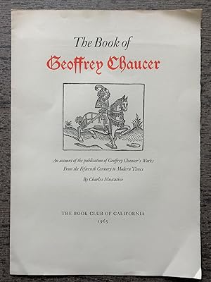 The Book of Geoffrey Chaucer : An account of the publication of Geoffrey Chaucer's Works From the...