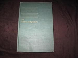 Seller image for The Liberal Imagination: Essays on Literature and Society [ First Edition ] for sale by Works on Paper