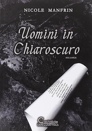 Imagen del vendedor de Uomini in chiaroscuro a la venta por Libro Co. Italia Srl