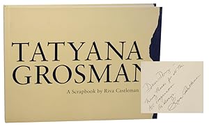 Tatyana Grosman: A Scrapbook (Signed First Edition)