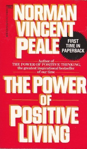 Seller image for The Power of Positive Living (Paperback) for sale by InventoryMasters