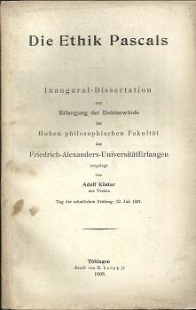 Image du vendeur pour Die Ethik Pascals. Phil. Diss. Erlangen 1907. mis en vente par Antiquariat Axel Kurta