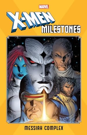 Seller image for X-Men Milestones Messiah Complex for sale by GreatBookPricesUK