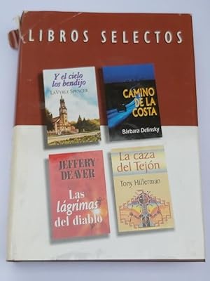 Imagen del vendedor de Libros Selectos: Las lgrimas del diablo. Camino de la costa. La caza del Tejn. Y el cielo los bendijo a la venta por Libros Ambig