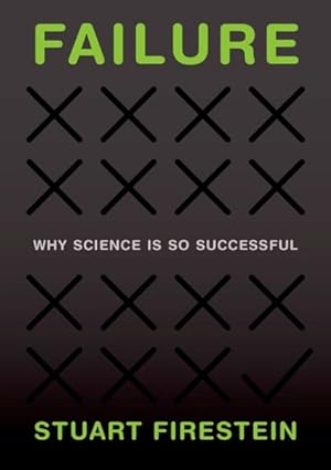 Bild des Verkufers fr Failure : Why Science Is So Successful zum Verkauf von GreatBookPrices