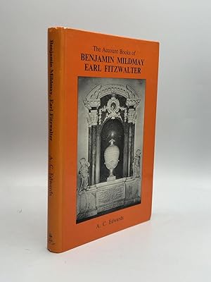 THE ACCOUNT BOOKS OF BENJAMIN MILDMAY, EARL FITZWALTER