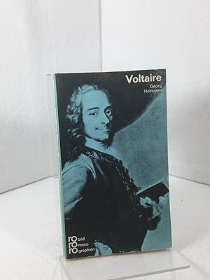 Voltaire in Selbstzeugnissen und Bilddokumenten. Dargestellt von Georg Holmsten. [Den Anh. besorg...