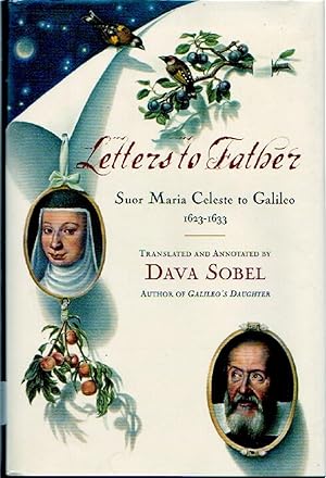 Letters to Father Suor Maria Celeste to Galileo 1623-1633