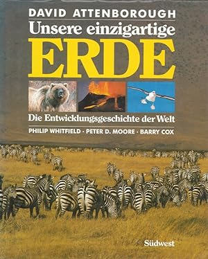 Seller image for Unsere einzigartige Erde Die Entwicklungsgeschichte der Welt for sale by Flgel & Sohn GmbH