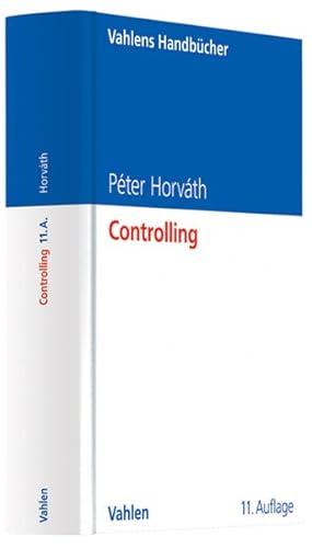 Controlling. Vahlens Handbücher der Wirtschafts- und Sozialwissenschaften.