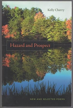 Seller image for Hazard and Prospect: New and Selected Poems for sale by Between the Covers-Rare Books, Inc. ABAA