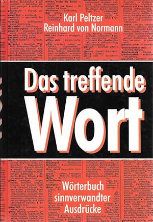 Das treffende Wort Wörterbuch sinnverwandter Ausdrücke