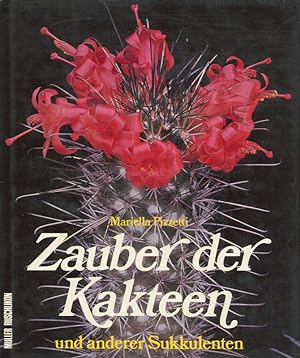 Seller image for Zauber der Kakteen und anderer Sukkulenten for sale by Flgel & Sohn GmbH