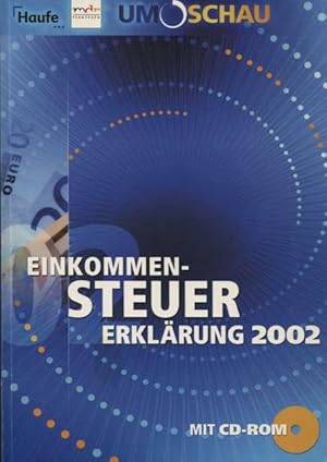 Bild des Verkufers fr Einkommensteuererklrung 2002 leicht gemacht Wie Sie 2003 erfolgreich Steuern sparen zum Verkauf von Flgel & Sohn GmbH