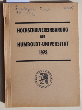 Hochschulvereinbarung der Humboldt-Universität 1973.