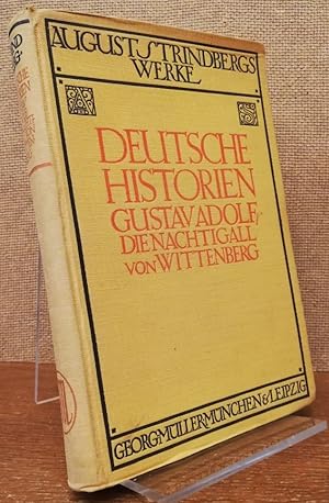 Deutsche Historien. Luther (Die Nachtigall von Wittenberg. 1903). Gustav Adolf (Der dreißigjährig...