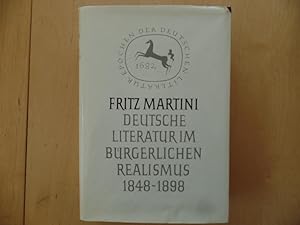 Deutsche Literatur im bürgerlichen Realismus 1848 - 1898. Epochen der deutschen Literatur, Geschi...