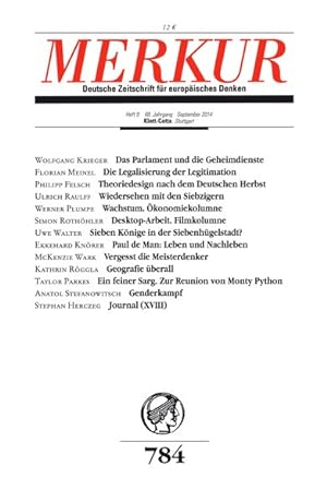 Bild des Verkufers fr MERKUR Deutsche Zeitschrift fr europisches Denken: Nr. 784, Heft 9 / September 2014 zum Verkauf von Gerald Wollermann