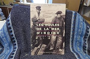 Imagen del vendedor de LES HOULES DE LA MER D'IROISE Rcits 1911 - 1993 a la venta por librairie ESKAL