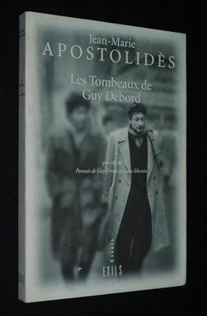 Bild des Verkufers fr Les Tombeaux de Guy Debord zum Verkauf von Abraxas-libris