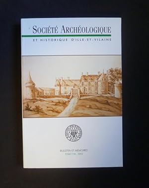 Bild des Verkufers fr Bulletin et mmoires de la Socit Archologique et historique d'Ille-et-Vilaine, Tome CVII (2003) zum Verkauf von Abraxas-libris