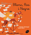 Seller image for Blanc, Ros i Negre for sale by AG Library