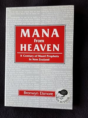 Seller image for Mana from heaven : a century of Maori prophets in New Zealand for sale by Archway Books