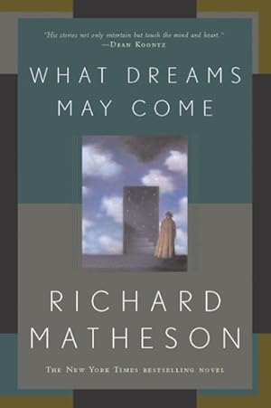 Seller image for What Dreams May Come for sale by GreatBookPrices