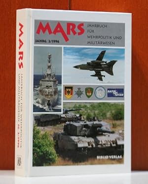 Bild des Verkufers fr Mars - Jahrbuch fr Wehrpolitik und Militrwesen. 2. Jahrgang 1996. zum Verkauf von Antiquariat Berghammer