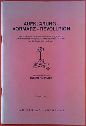 Seller image for Aufklrung - Vormrz - Revolution. Mitteilungen der internationalen Forschungsgruppe for sale by biblion2