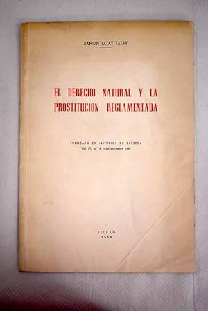 Imagen del vendedor de El derecho natural y la prostitucin reglamentada a la venta por Alcan Libros