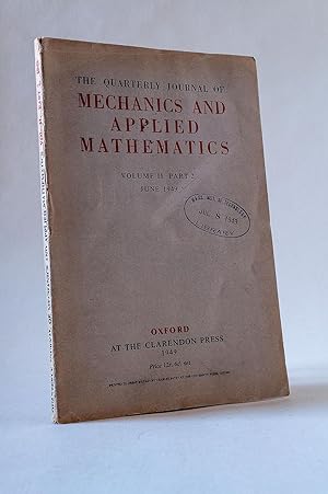 The Quarterly Journal of Mechanics and Applied Mathematics Volume II Part 2 June 1949