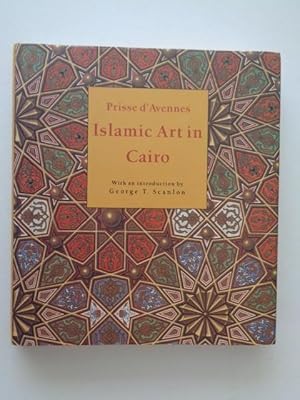 Imagen del vendedor de Islamic Art in Cairo from the 7th to the 18th centuries a la venta por Charles Vernon-Hunt Books