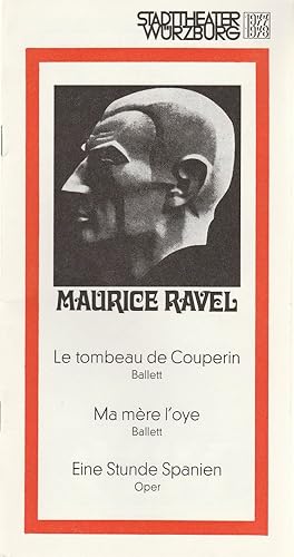 Imagen del vendedor de Programmheft Maurice Ravel LE TOMBEAU DE COUPERIN-MA MERE L'OYE-EINE STUNDE SPANIEN Spielzeit 1977 / 78 Heft 14 a la venta por Programmhefte24 Schauspiel und Musiktheater der letzten 150 Jahre