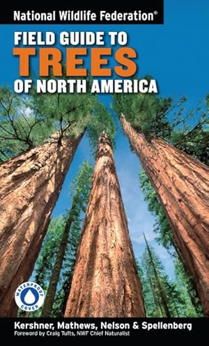 Imagen del vendedor de National Wildlife Federation Field Guide to Trees of North America a la venta por GreatBookPrices