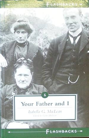 Bild des Verkufers fr Your Father and I: A Family's Story zum Verkauf von Hanselled Books