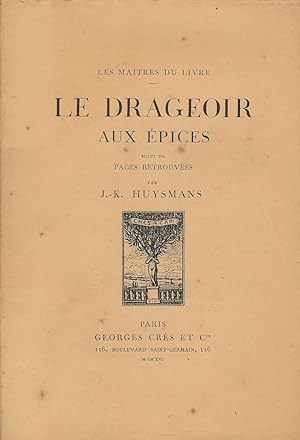 Imagen del vendedor de Le drageoir aux pices suivi de Pages retrouves a la venta por LIBRAIRIE GIL-ARTGIL SARL